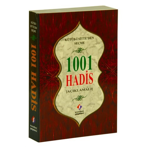 Kütübi Sitteden Seçme 1001 Hadis (Açıklamalı)