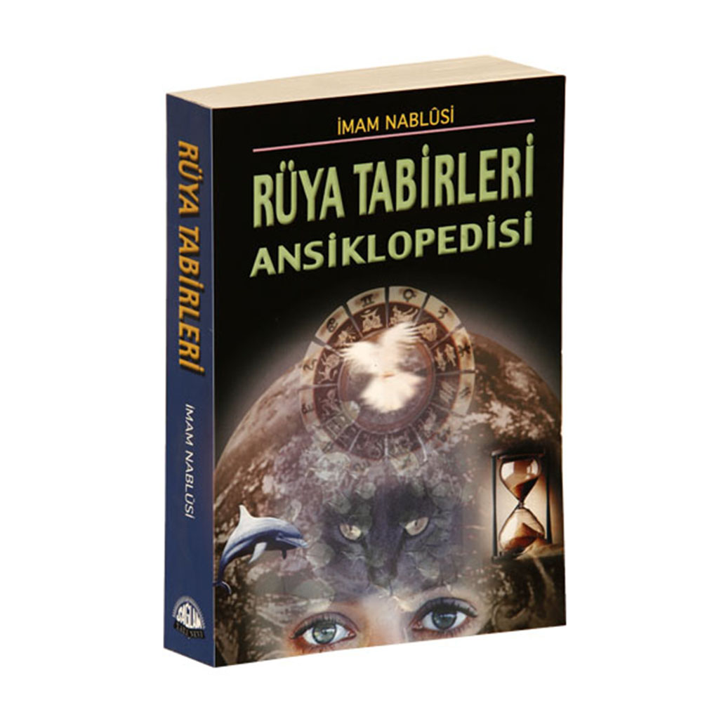 Rüya Tabirleri Ansiklopedisi / İmam Nablusi