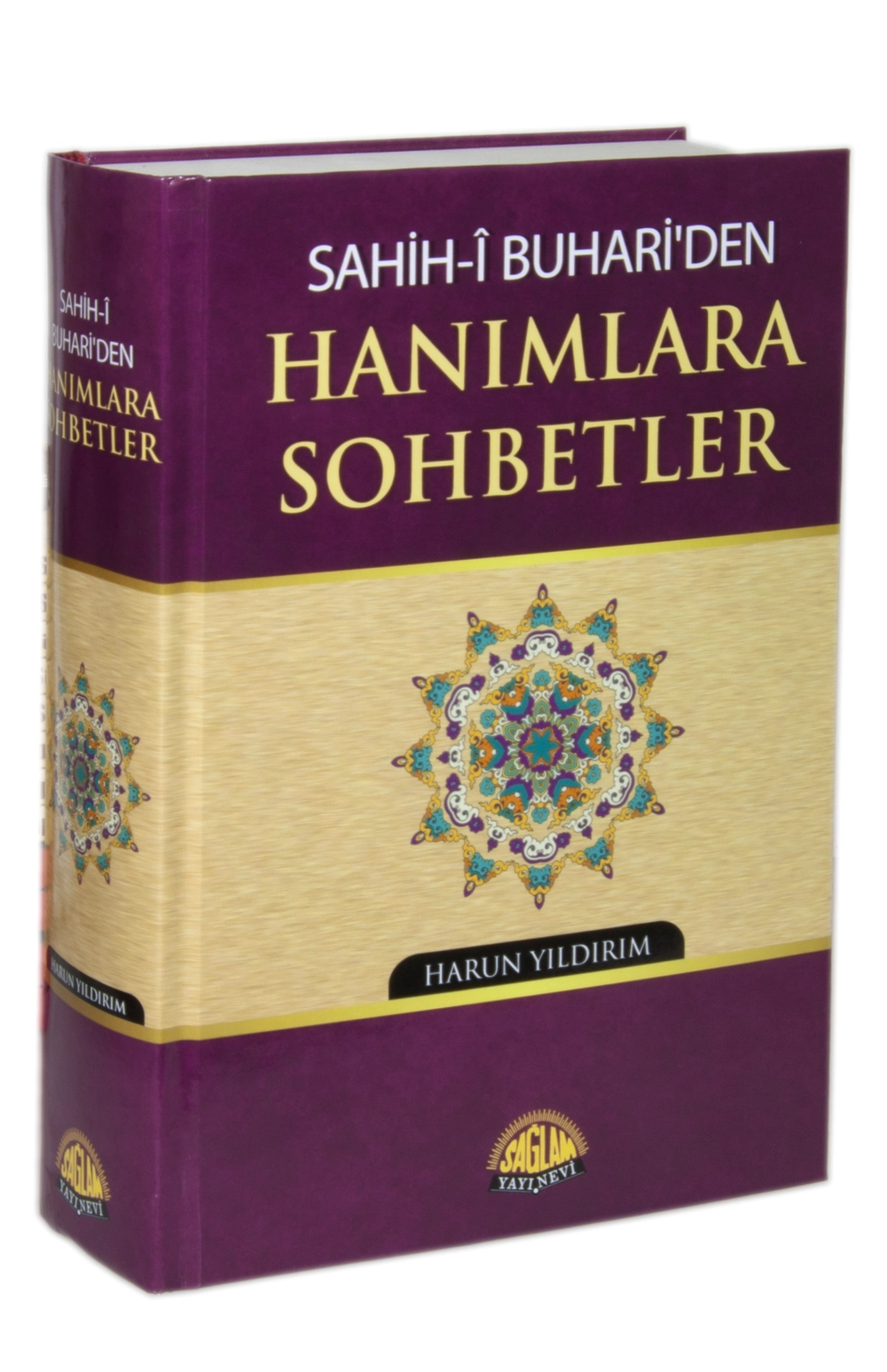 Sahih-i Buhari’den Hanımlara Sohbetler